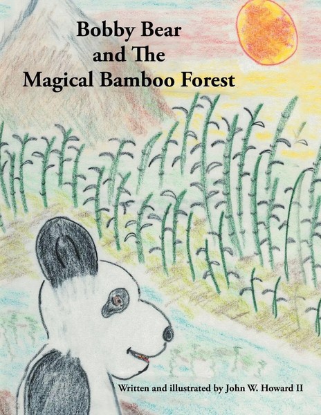 John W. Howard Ii | Bobby Bear And The Magical Bamboo Forest | Taschenbuch-image
