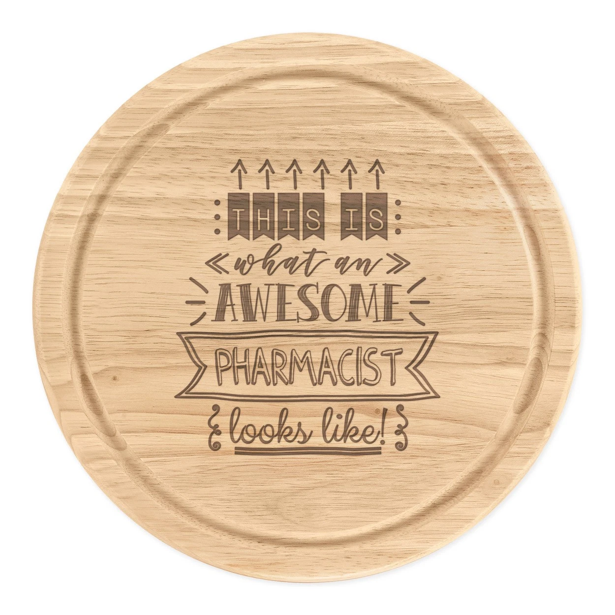 This Is What An Awesome Pharmacist Looks Like Round Chopping Cheese Board Best