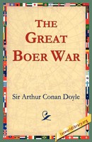 The Great Boer War Arthur Conan Doyle Taschenbuch Kartoniert / Broschiert 2004
