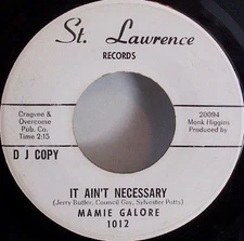 Mamie Galore - It Ain't Necessary / Don't Think I Could Stand It, 7", (Vinyl)
