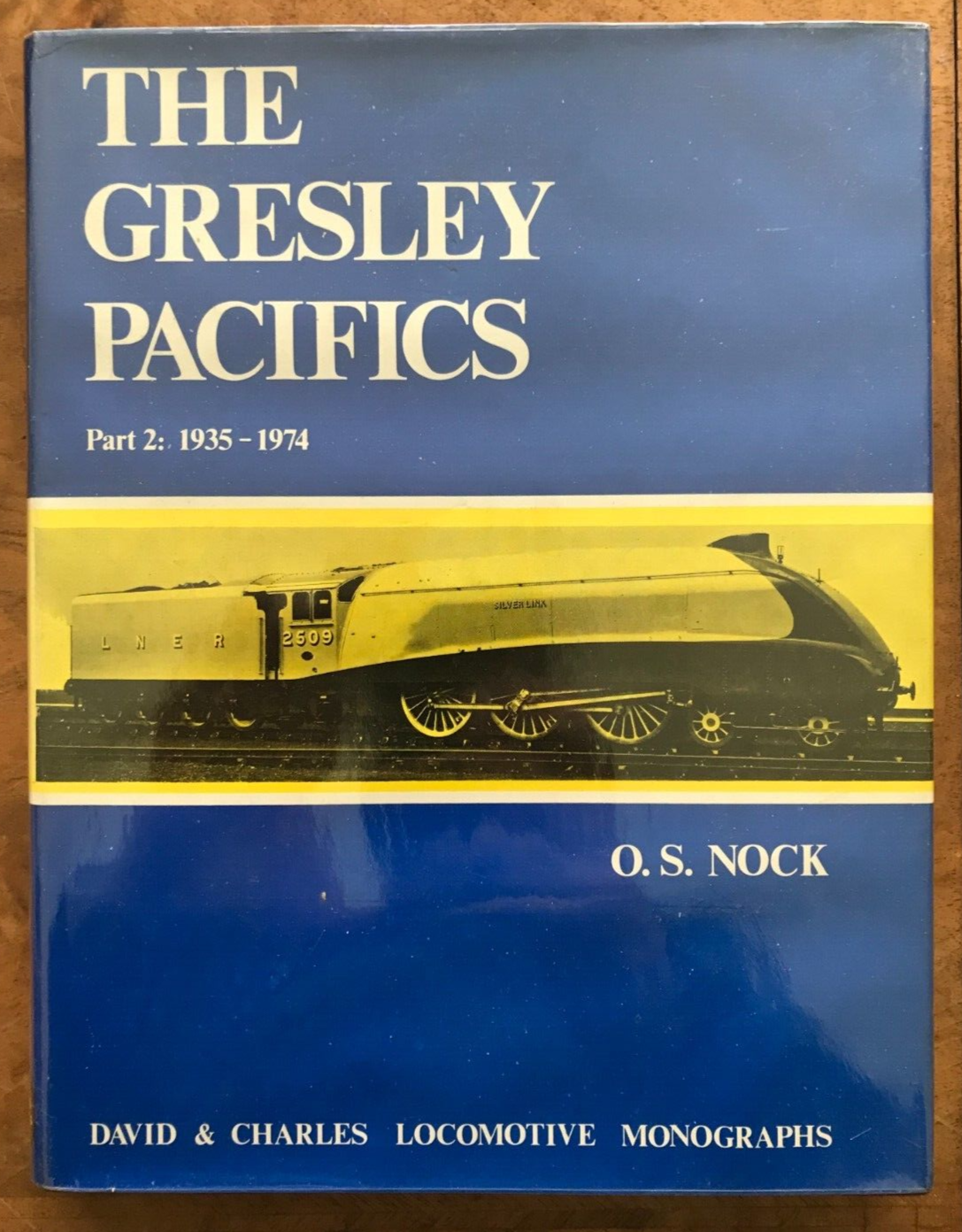 Gresley Pacifics: 1922-35 v. 1 (Locomotive Monograph), Nock, O. S., Used; Good B