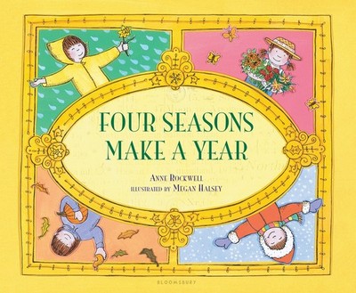 Four Seasons Make a Year - Rockwell, Anne|Halsey, Megan - Very Good - See co...