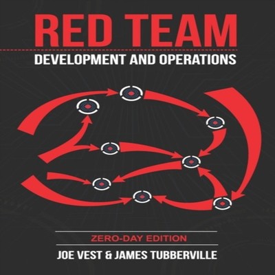 Red Team Development and Operations A practical guide James Tubbe