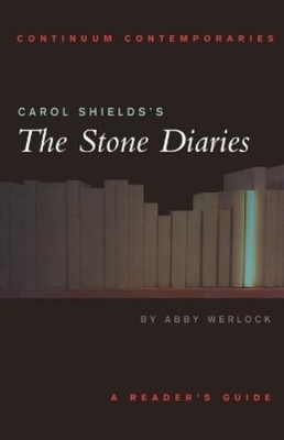 Abby Werlock Carol Shields's The Stone Diaries (Taschenbuch)