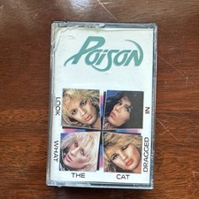 Poison Look What The Cat Dragged In Cassette Tape 4XT12523