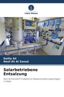 Dallia Ali (U. A.) | Solarbetriebene Entsalzung | Taschenbuch | Deutsch (2024)