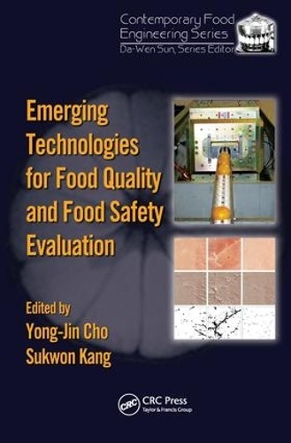 Emerging Technologies for Food Quality and Food Safety Evalua... - 9781138199132