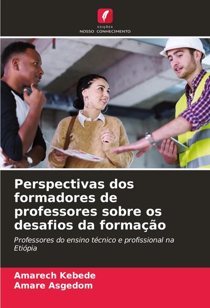 Amarech Kebede (U. A.) | Perspectivas Dos Formadores De Professores Sobre Os...-image