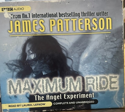 MAXIMUM RIDE, The Angel Experiment by James Patterson UNABRIDGED CD audio book