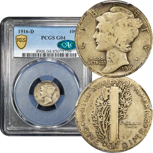 1916-D Mercury Dime 10c PCGS G4 CAC