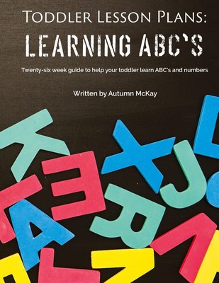 Autumn McKay | Toddler Lesson Plans - Learning ABC's | Buch | Englisch (2020)