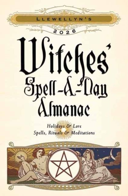 Llewellyn's 2026 Witches' Spell-A-Day Almanac by Llewellyn Paperback