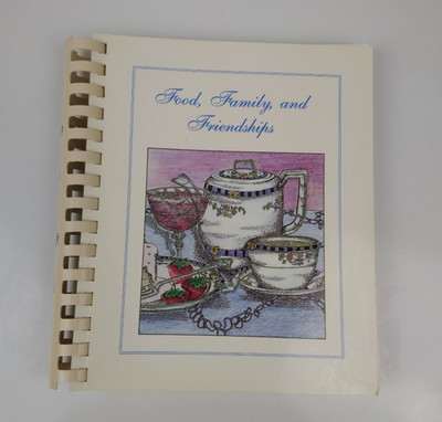 Food Family & Friendships Southern Tradition Cookbook Mary Darden & M Proffitt