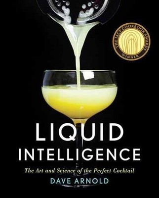 Liquid Intelligence: The Art and Science of - Hardcover, by Arnold Dave - Good b