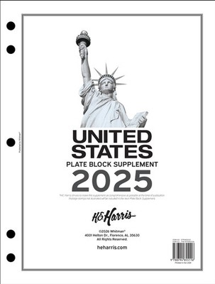 H E Harris US PLATE BLOCK Supplement for Stamps issued in 2025  NEW!