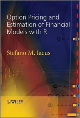 Option Pricing and Estimation of Financial Models with R - Hardcover - GOOD