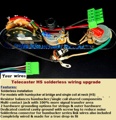 Telecaster Solderless HS wiring upgrade + Resistor to balance shared components