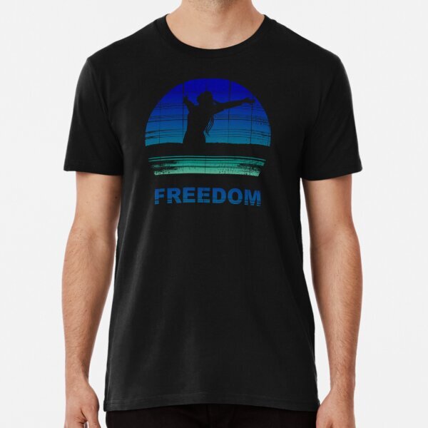 Freedom Lovers Longing for Freedom & Desire Great Gift Premium T-Shirt S-5XL