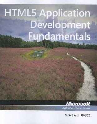 Exam 98-375 HTML5 Application Development Fundamentals - Paperback - VERY GOOD