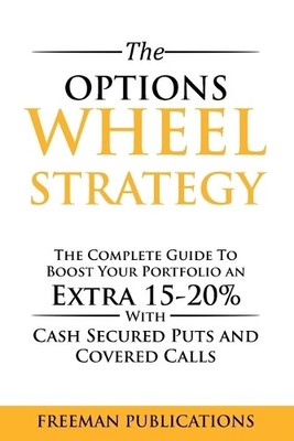 Freeman Publications The Options Wheel Strategy (Taschenbuch) (US IMPORT)
