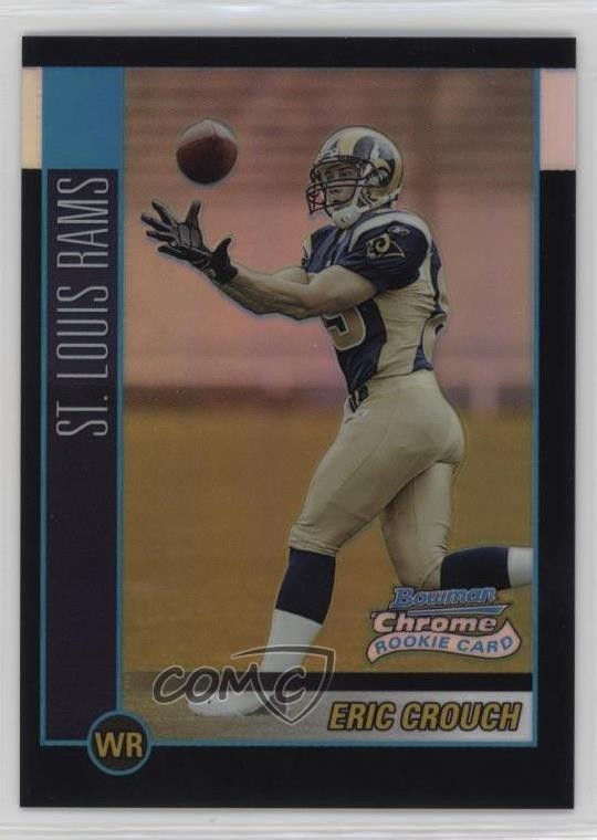 2002 Bowman Chrome Refractor 173/500 Eric Crouch #117 Rookie RC 3c7