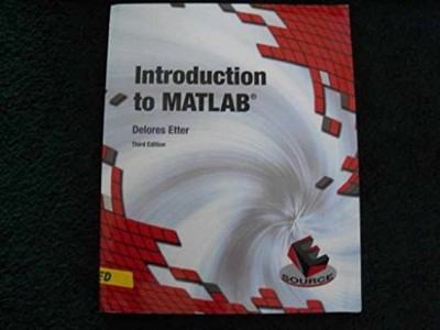 Introduction to MATLAB (3rd - Paperback, by Etter Delores M. - Very Good