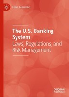 The U.S. Banking System Felix I. Lessambo
