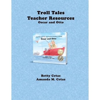 Troll Tales Teacher Resources : Oscar and the Awful, Ho -  NEW Amanda M. Cetas 2