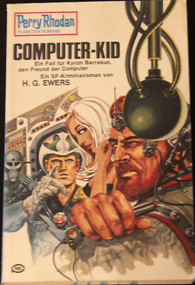 Perry Rhodan Planetenroman 188 Computer-Kid, H. G. Ewers