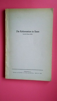 167648 Hellmut Müller DIE REFORMATION IN ESSEN HEFT 84-1969