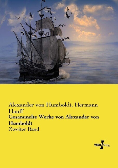 Thumbnail - Gesammelte Werke Von Alexander Von Humboldt Hermann Hauff