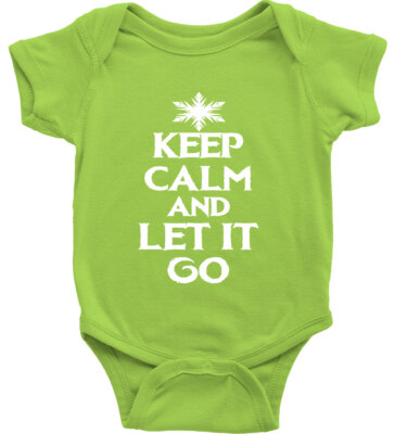 Baby Bodysuit One-Piece Romper cCustom Inspiring Quote Keep Calm and Let It Go