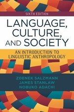 Language, Culture, and Society : An Introduct...
