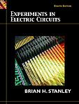 Experiments in Electric Circuits by Brian H. Stanley (2007, Perfect)