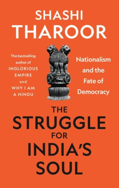 The Struggle for India's Soul by Shashi Tharoor (Hardback Book)