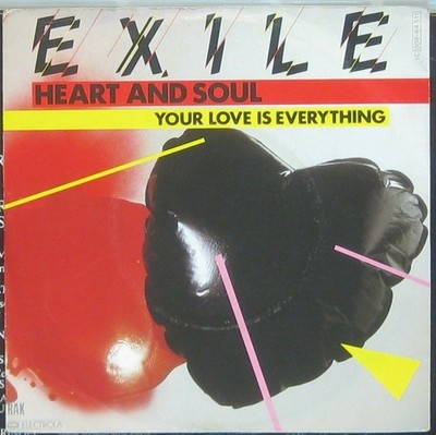 Exile  heart and Soul / your Love is Everything
