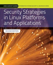 Security Strategies in Linux Platforms and Applications (Jones & Bartlett Le...