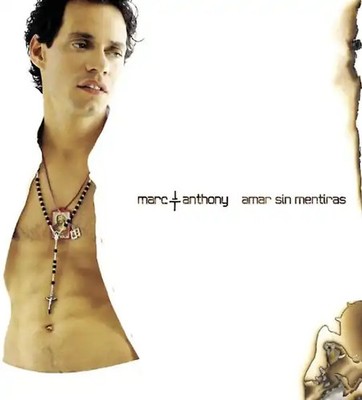 Marc Anthony - Amar Sin Mentiras