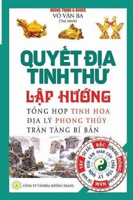 QUYET DIA TINH THU - LAP HUONG: TONG HOP TINH HOA DIA LY By Vo Tue Minh Van Ba