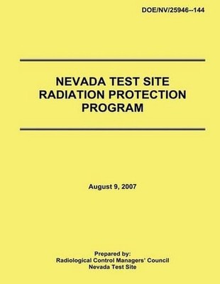 Nevada Test Site Radiation Protection Program by U.S. Department of Energy (Engl
