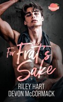 For Frat's Sake (Peach State Fratbros 3) Devon Mccormack (U. A.) Taschenbuch