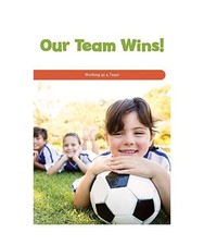 Our Team Wins!: Working As a