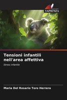 Maria Del Rosario Toro Herrera | Tensioni Infantili Nell'area Affettiva | Buch