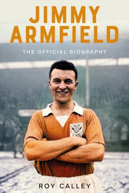 Jimmy Armfield by Roy Calley - - Image 5