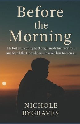 Nichole Bygraves Before The Morning (Taschenbuch)