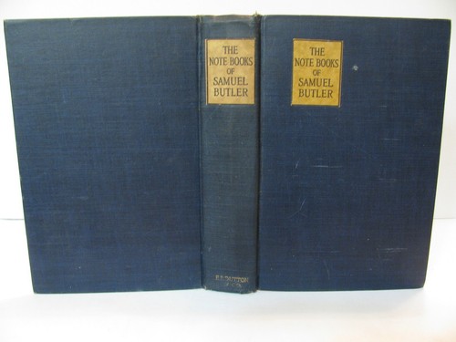 THE NOTE-BOOKS OF SAMUEL BUTLER by Henry Festing Jones
