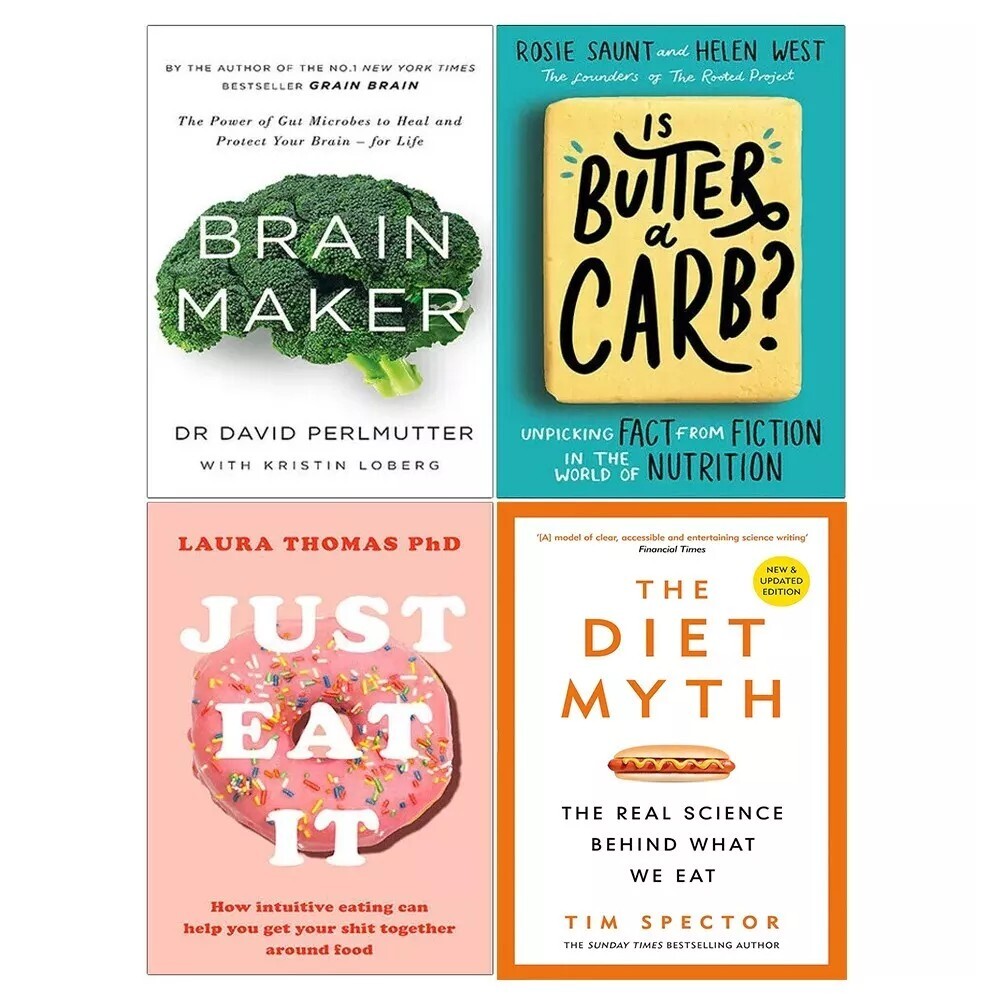 Brain Maker, Diet Myth Tim Spector, Just Eat It, Is Butter a Carb 4 Books Set