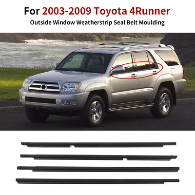 Set of 4 Car Window Weatherstrip Seal Belt Molding For 2003-2009 Toyota 4Runner