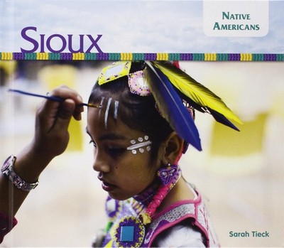 Sioux (Native Americans Set 1) - library Tieck, Sarah