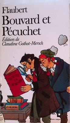 Bouvard et Pécuchet. Collection Folio, 1137. Flaubert, Gustave: